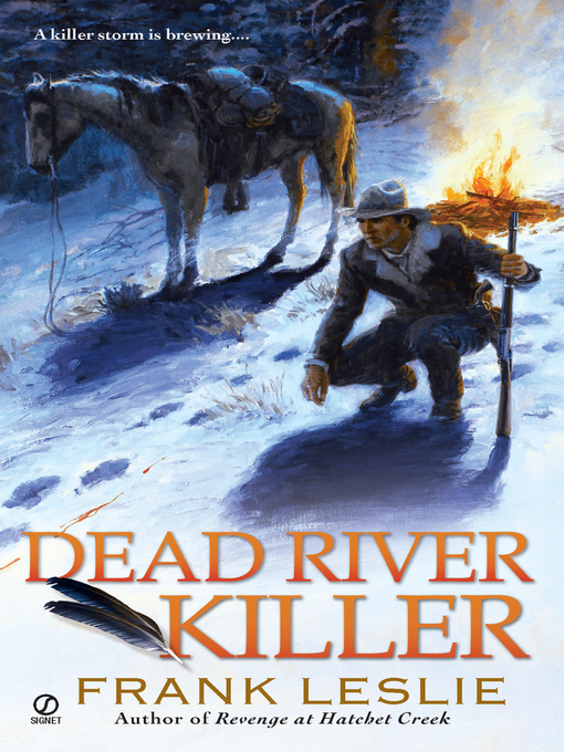 Title details for Dead River Killer by Frank Leslie - Available